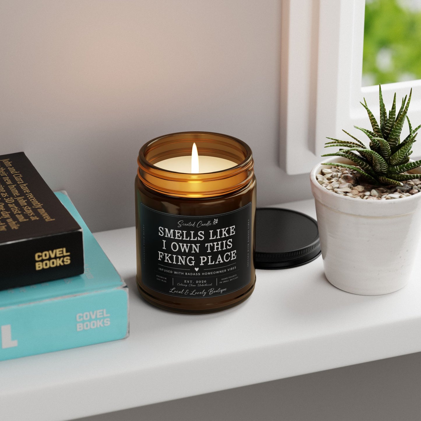 Smells Like I Own This F*cking Place — Amber Jar Scented Soy Candle