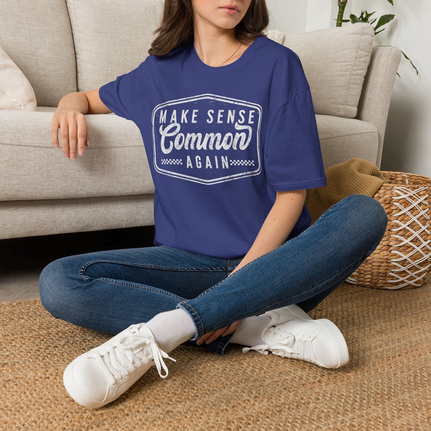 Make Sense Common Again T-Shirt — Vintage-Inspired Slogan Tee for Thoughtful Everyday Wear