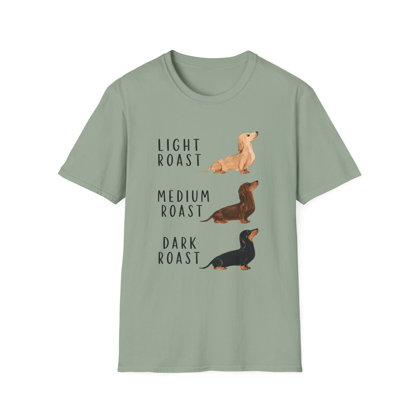 Dachshund Coffee Roast T-Shirt — "Light Roast, Medium Roast, Dark Roast"