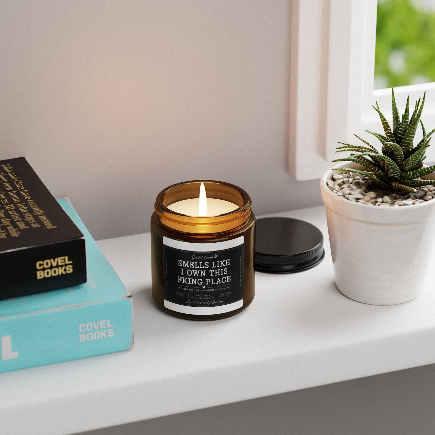 Smells Like I Own This F*cking Place — Amber Jar Scented Soy Candle