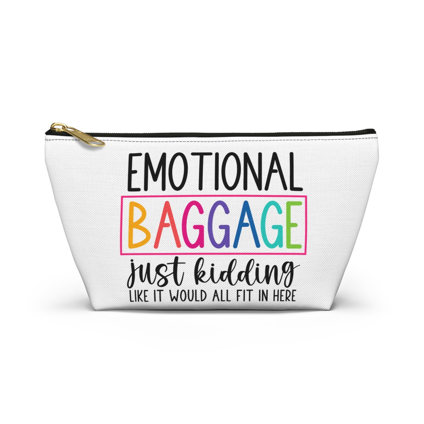 Emotional Baggage Accessory Pouch — Funny Travel Makeup Bag with "Emotional Baggage" Rainbow Design