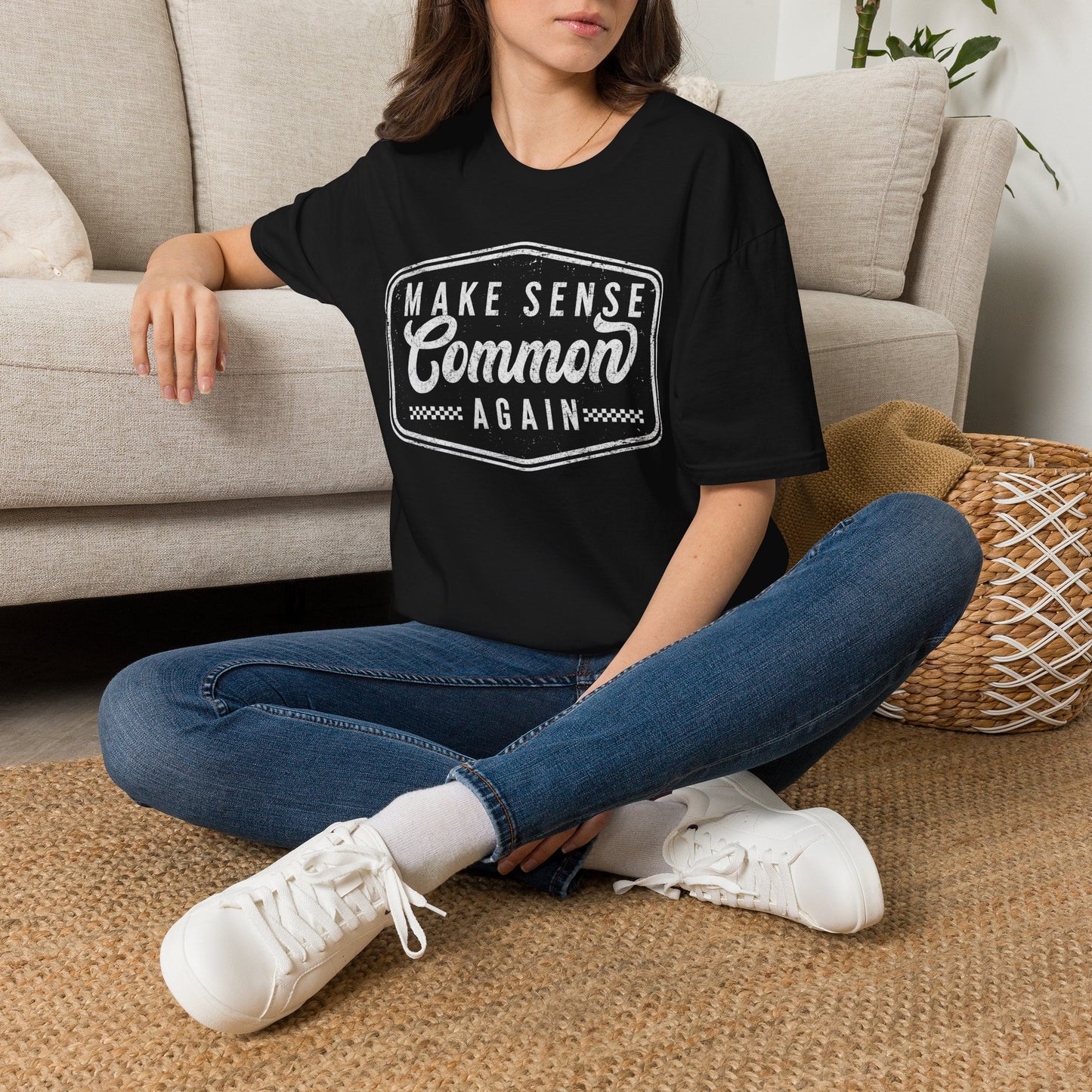 Make Sense Common Again T-Shirt — Vintage-Inspired Slogan Tee for Thoughtful Everyday Wear