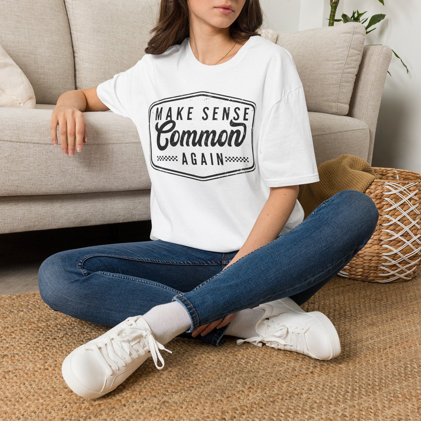 Make Sense Common Again T-Shirt — Vintage-Inspired Slogan Tee for Thoughtful Everyday Wear